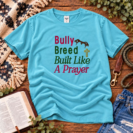 Built Like Prayer T-Shirt