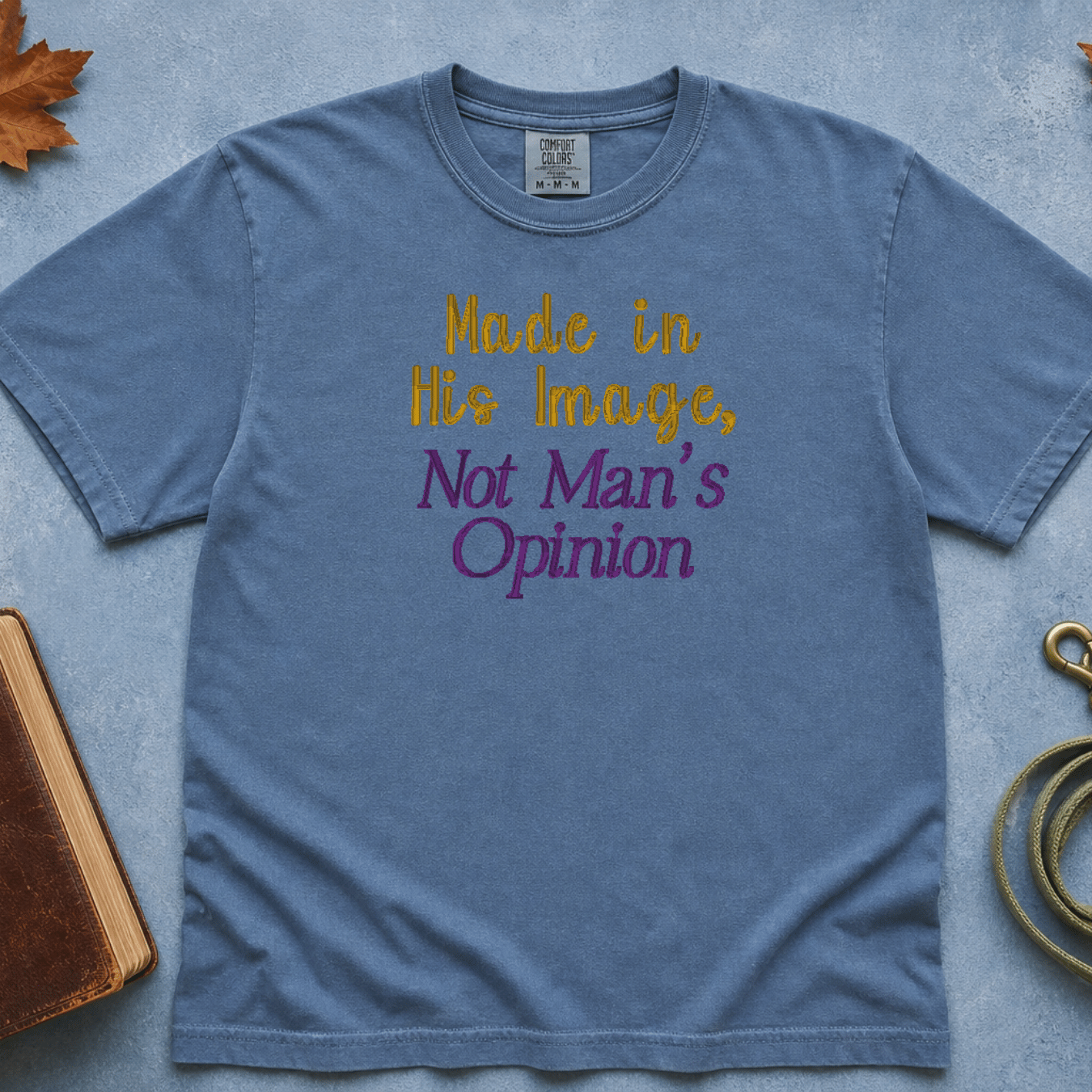 His Image Only T-Shirt