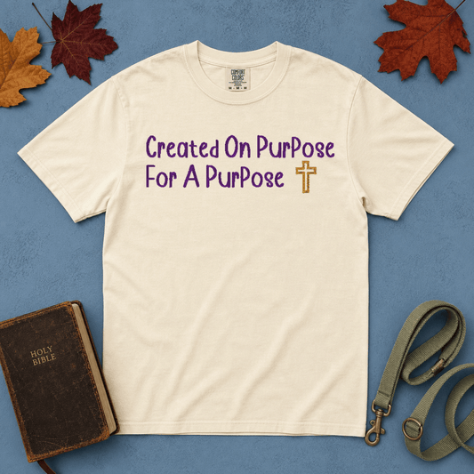Created On Purpose T-Shirt