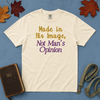 His Image Only T-Shirt