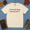 Known By Name T-Shirt