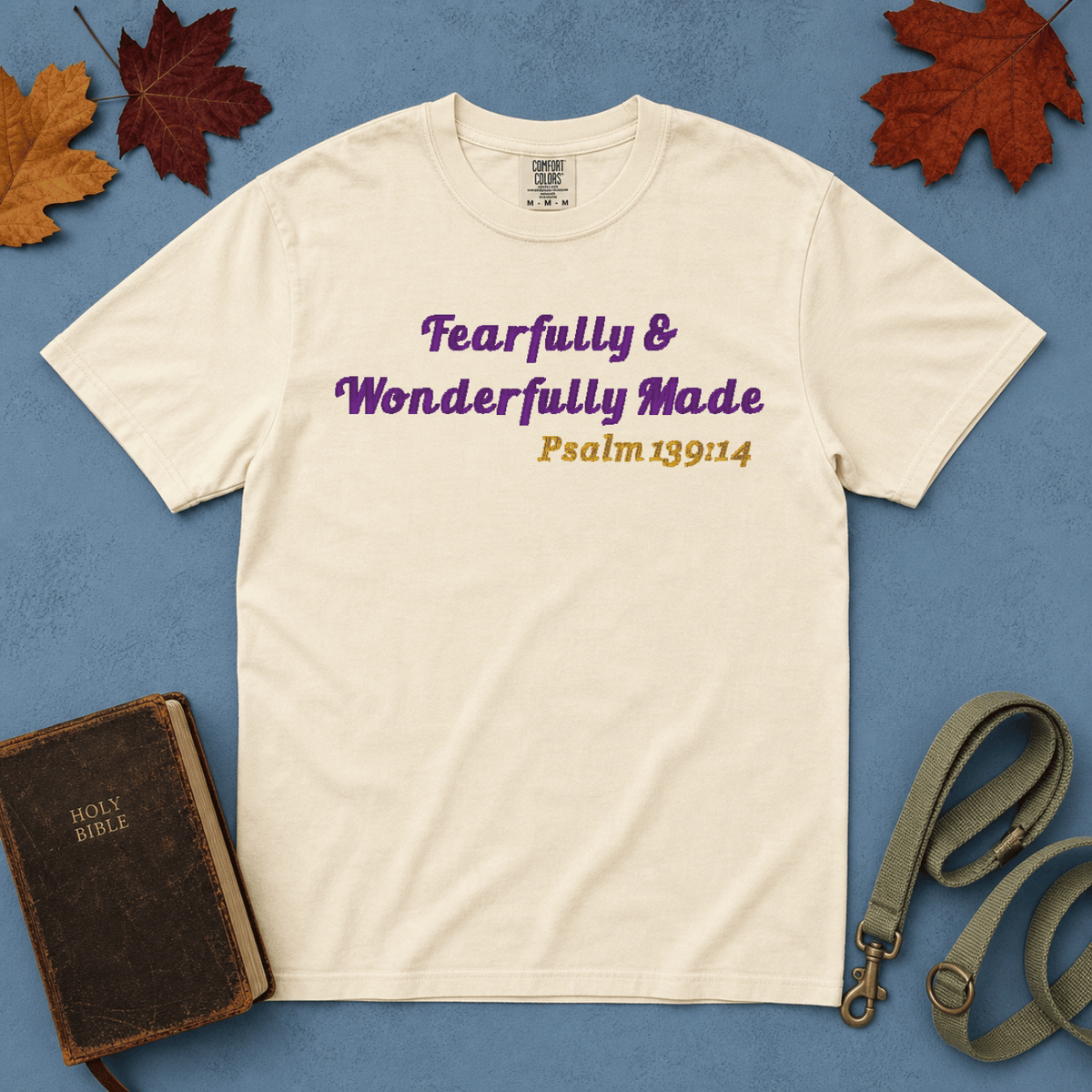 Fearfully Wonderfully Made T-Shirt