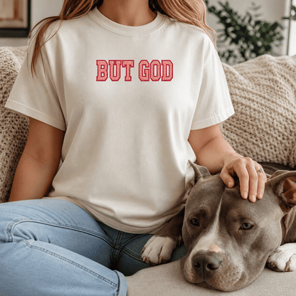 But God T-Shirt