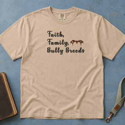 Faith Family Bully T-Shirt