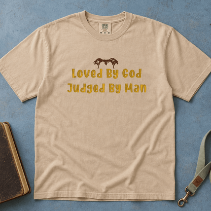 Loved, Not Judged T-Shirt