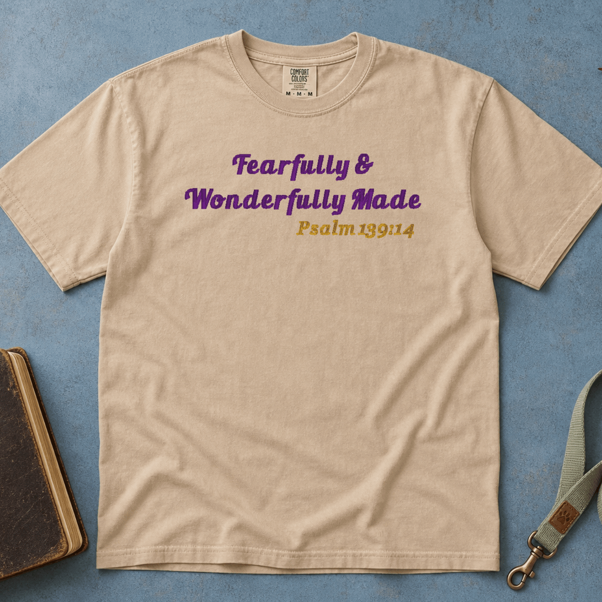 Fearfully Wonderfully Made T-Shirt
