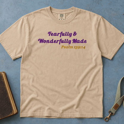 Fearfully Wonderfully Made T-Shirt