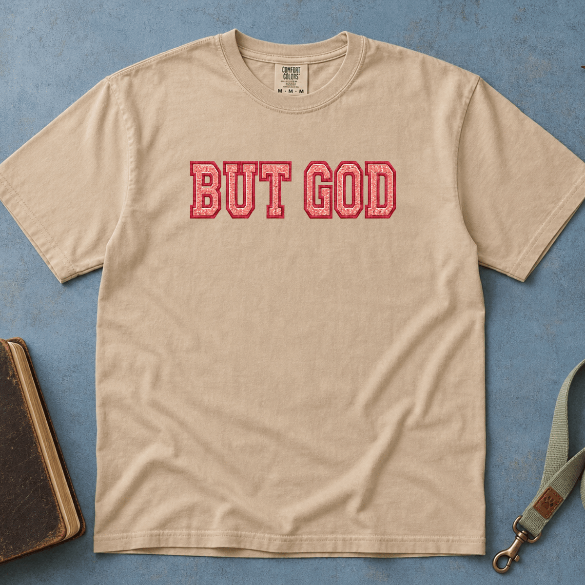 But God T-Shirt