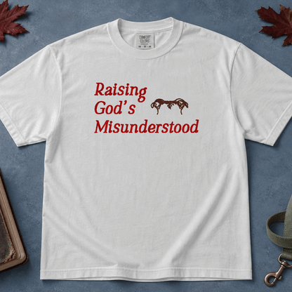 Raising God's Misunderstood T-Shirt