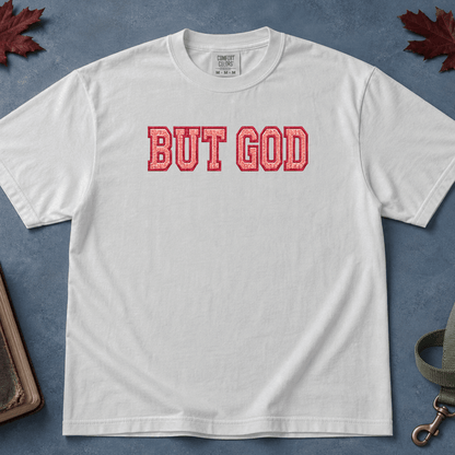 But God T-Shirt
