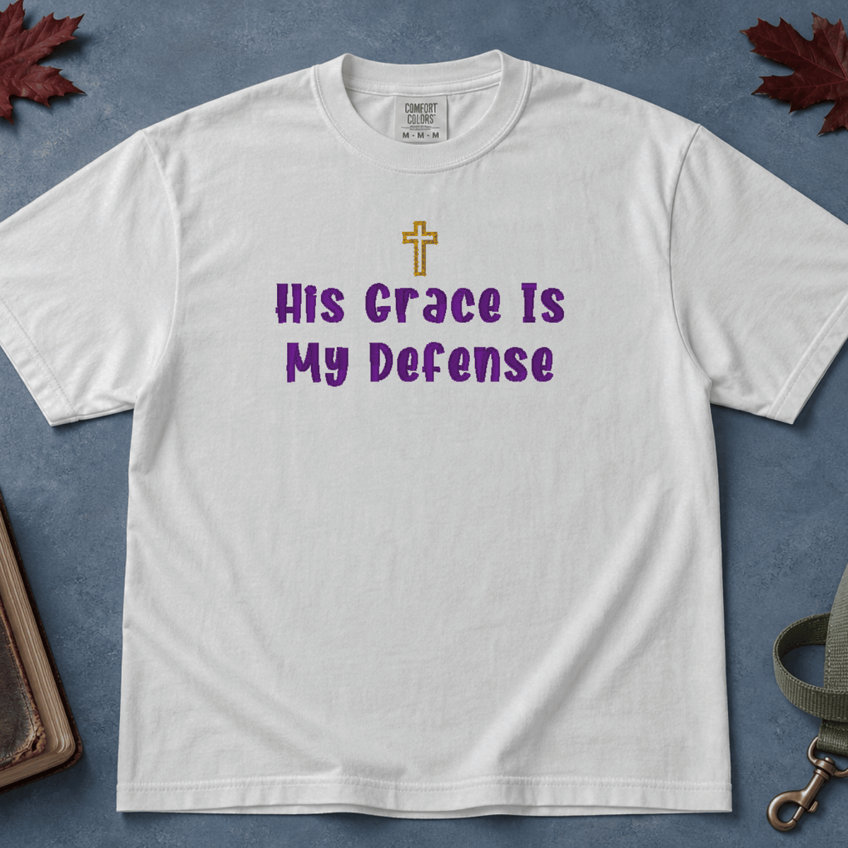 His Grace Defends T-Shirt