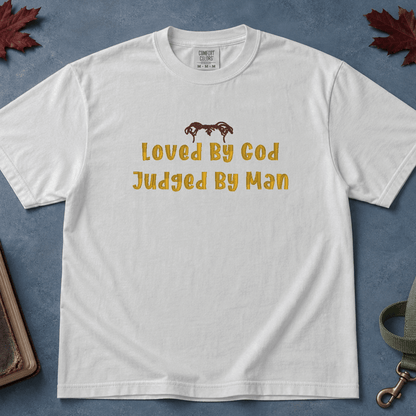 Loved, Not Judged T-Shirt