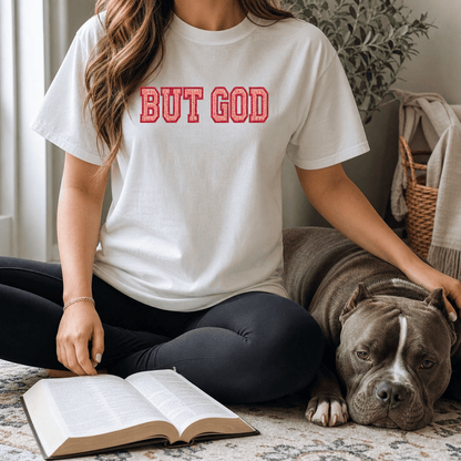 But God T-Shirt