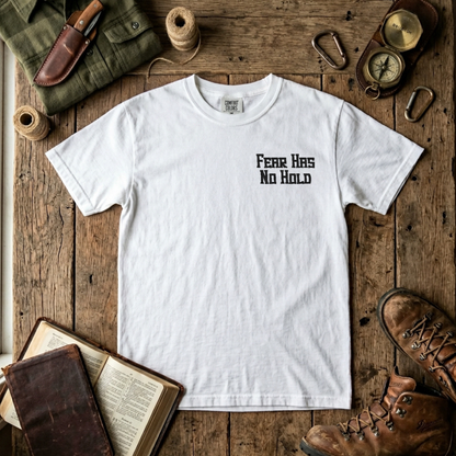 Fear Has No Hold Unisex Faith T-Shirt