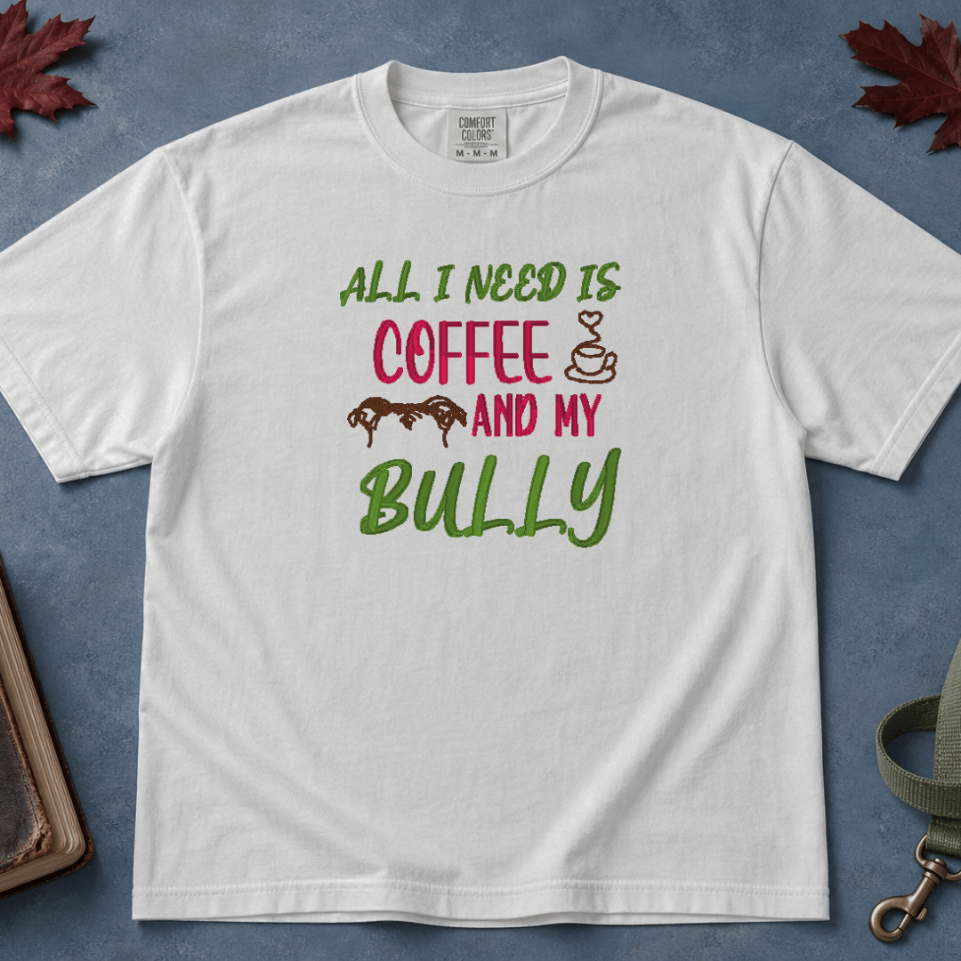 Coffee & Bully T-Shirt