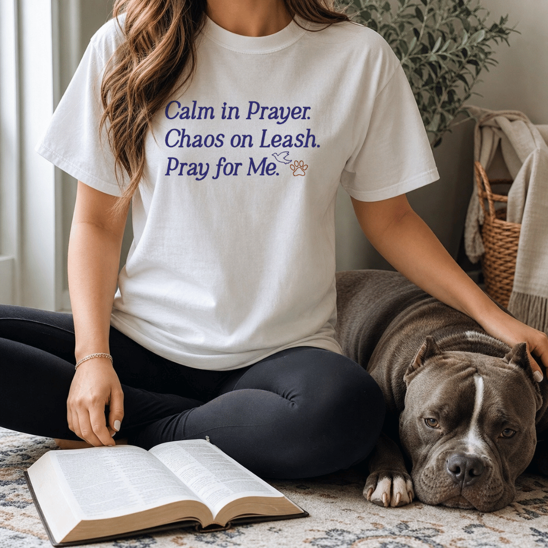 Calm in Prayer Chaos on Leash tee - White lifestyle