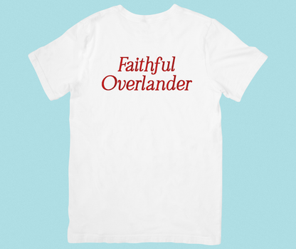 Faithful Overlander Tee