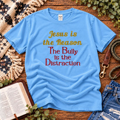 Jesus Is the Reason T-Shirt