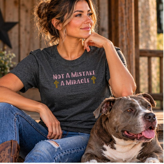 Not A Mistake T-Shirt