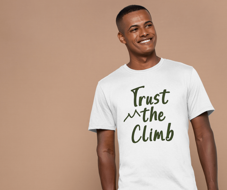 "Trust the Climb" Shirt