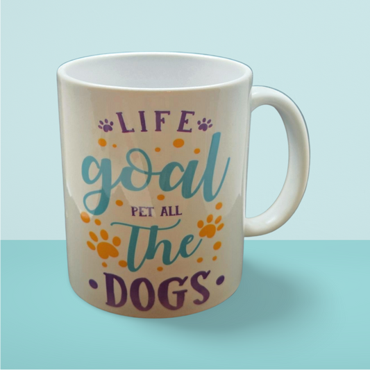 15 oz "Life Goal: Pet All the Dogs" Coffee Mug – Perfect for Dog Lovers!